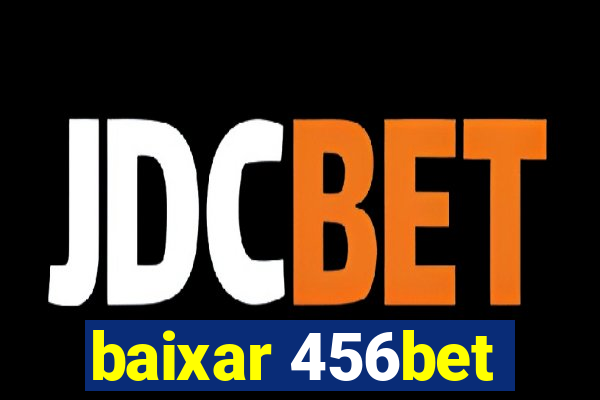 baixar 456bet