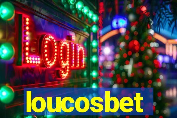 loucosbet