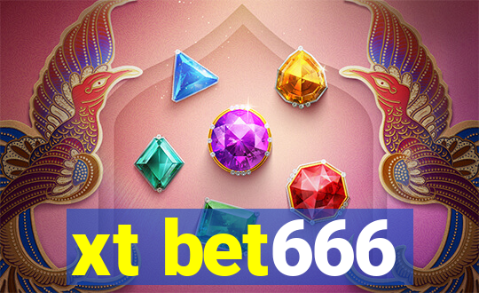 xt bet666