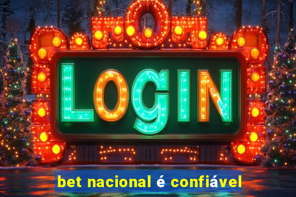 bet nacional é confiável