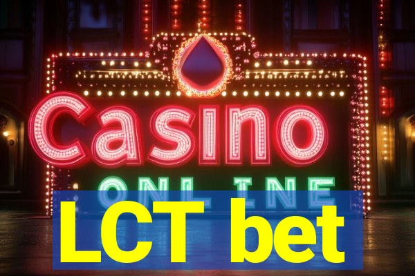 LCT bet