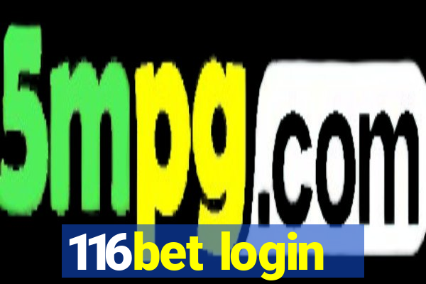 116bet login