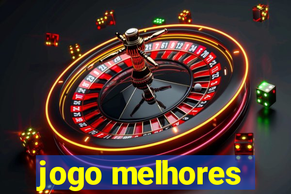 jogo melhores