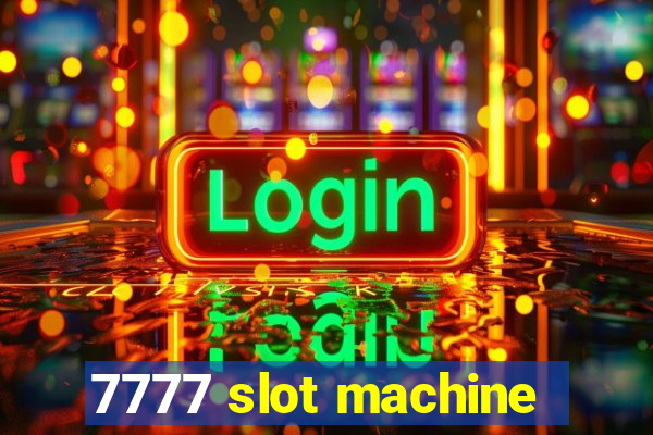 7777 slot machine