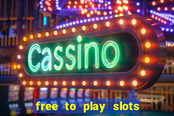 free to play slots online no download