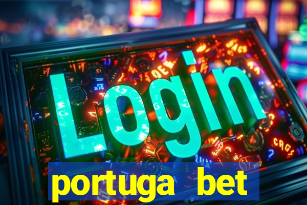 portuga bet deposito minimo