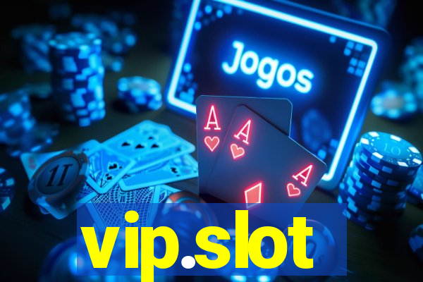 vip.slot