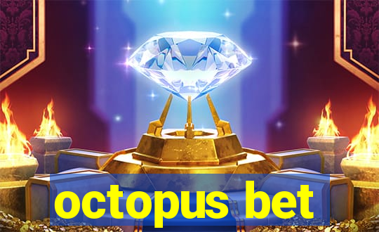 octopus bet