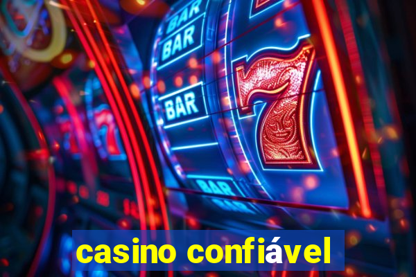 casino confiável