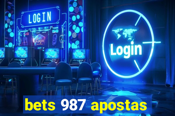 bets 987 apostas