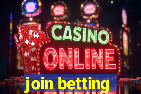 join betting