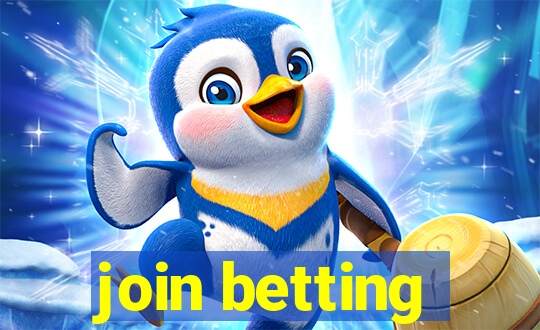 join betting