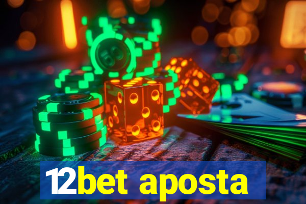 12bet aposta