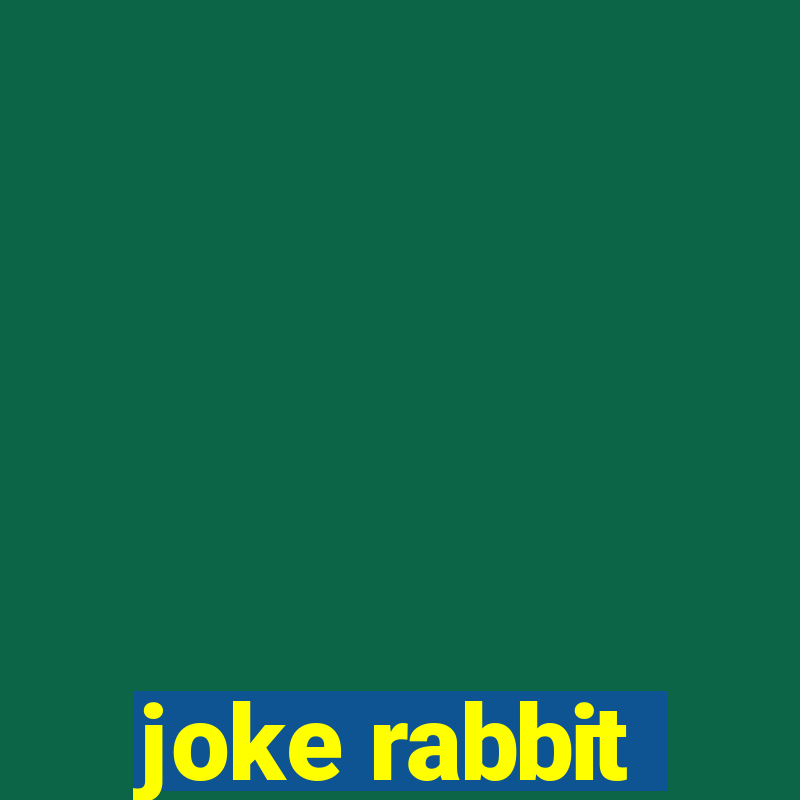 joke rabbit