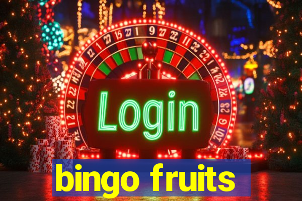 bingo fruits