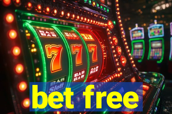 bet free