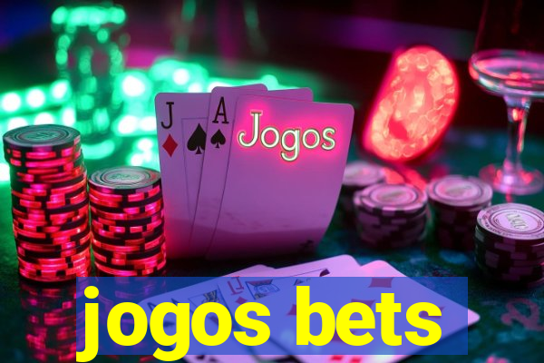 jogos bets