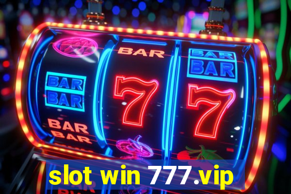 slot win 777.vip