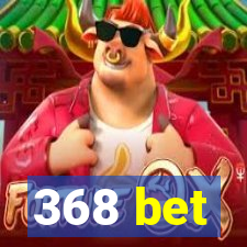 368 bet