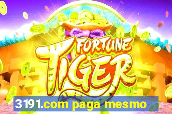 3191.com paga mesmo