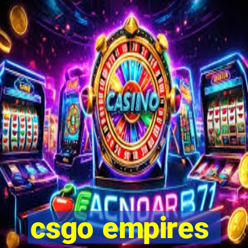 csgo empires