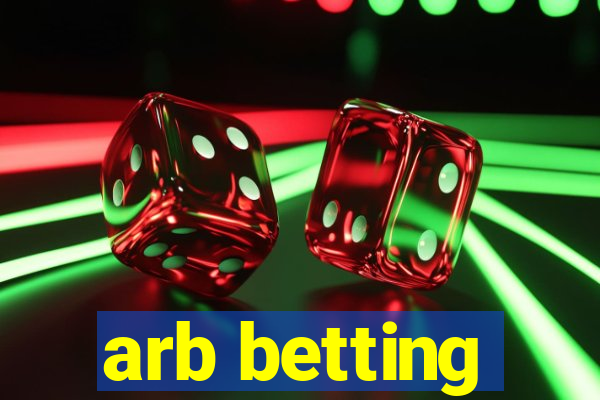 arb betting