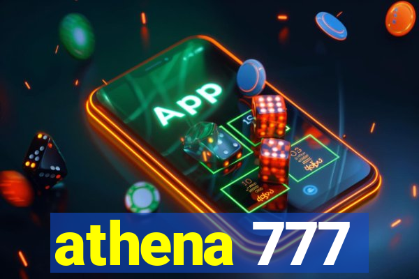 athena 777