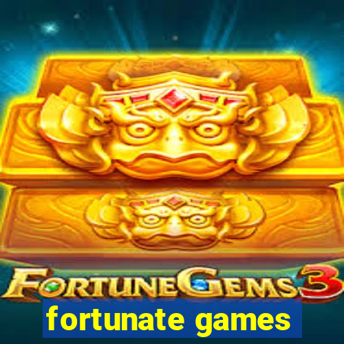 fortunate games