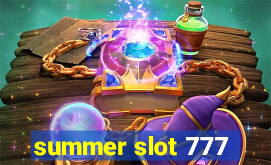 summer slot 777