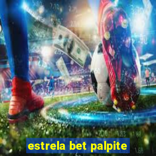 estrela bet palpite