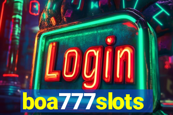 boa777slots