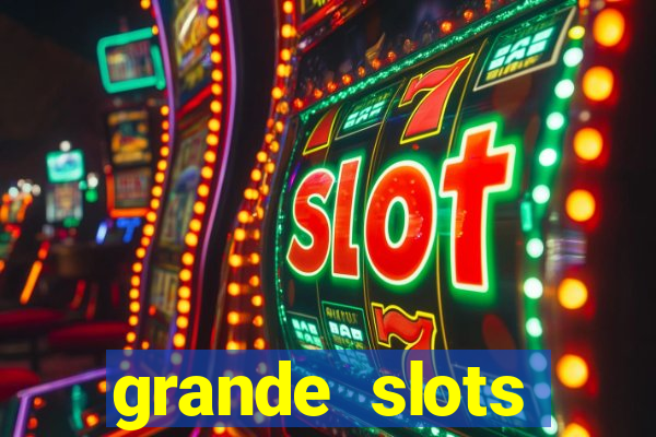 grande slots jackpot louco