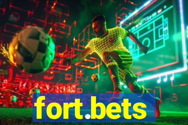 fort.bets