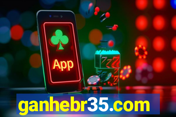 ganhebr35.com