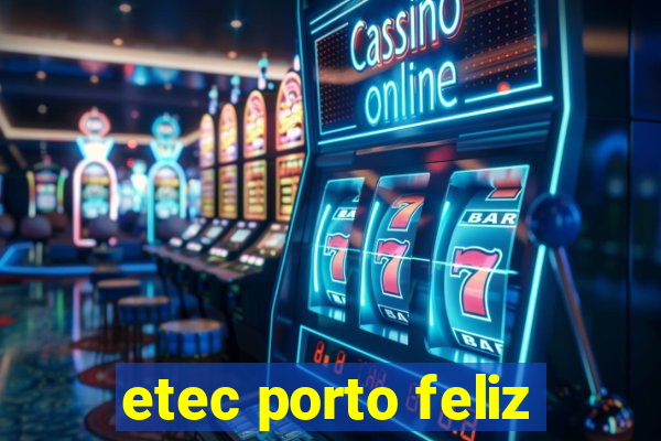 etec porto feliz