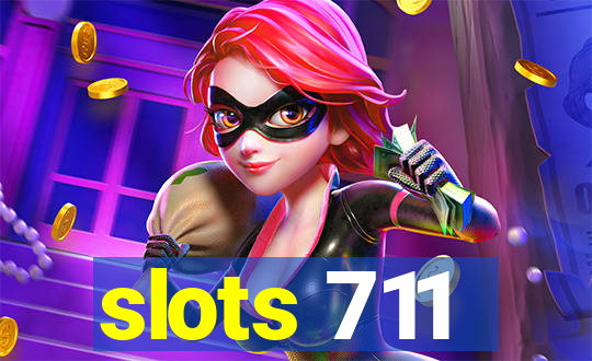 slots 711