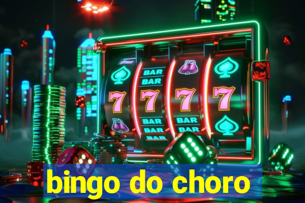 bingo do choro