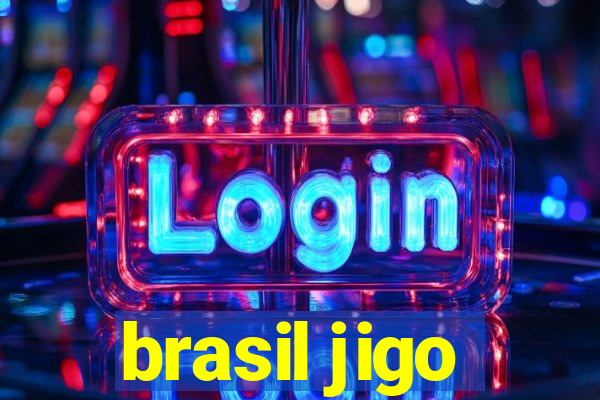 brasil jigo