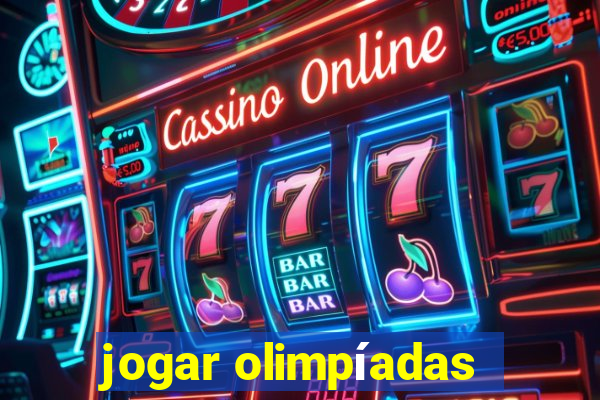 jogar olimpíadas