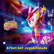 67bet bet Jogabilidade