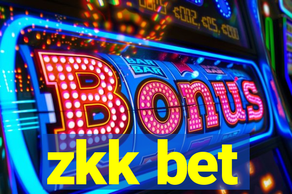 zkk bet