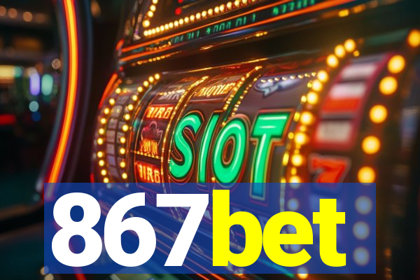 867bet