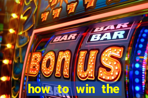 how to win the slot machine