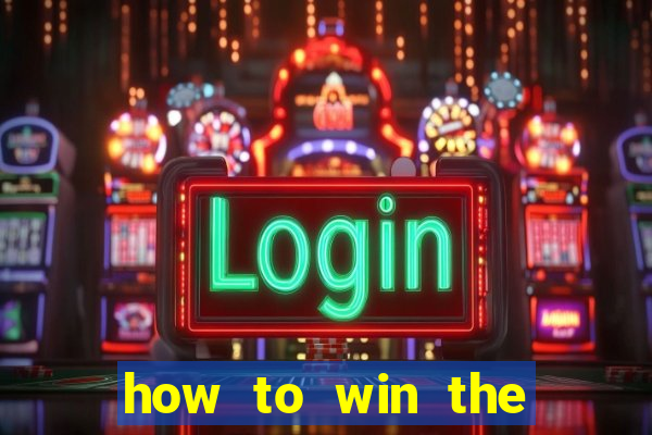 how to win the slot machine