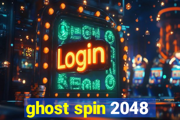 ghost spin 2048