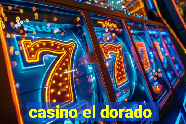 casino el dorado