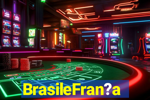 BrasileFran?a