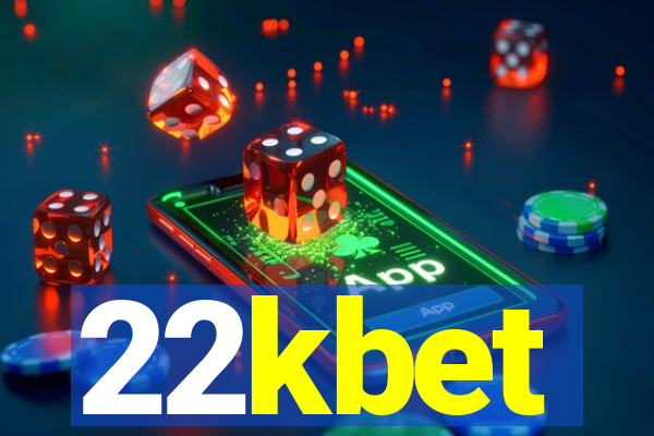 22kbet