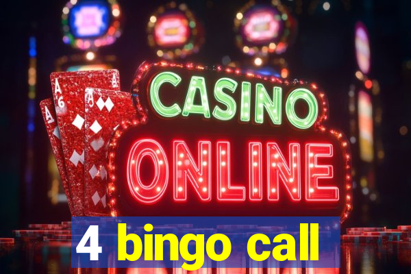 4 bingo call