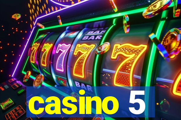 casino 5